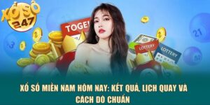 Xổ số miền Nam hôm nay: Kết quả, lịch quay và cách dò chuẩn